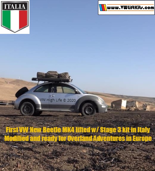 First Overland VW New Beetle lifted in ITALY. Congrats Vincenzo!